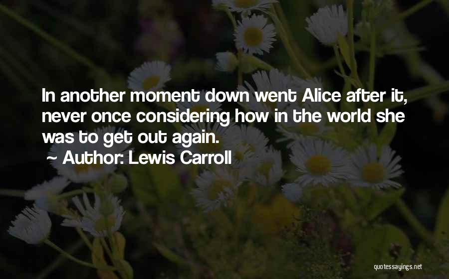 Lewis Carroll Quotes 123490
