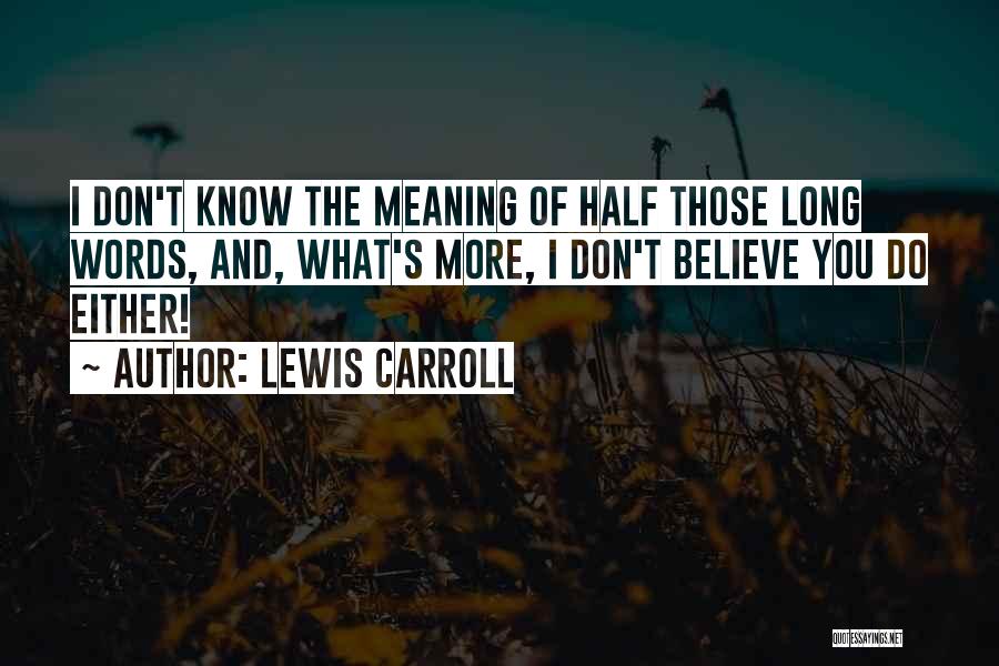 Lewis Carroll Quotes 1370784