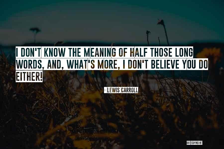 Lewis Carroll Quotes 1370784 Lewis Carroll Quotes 1370784