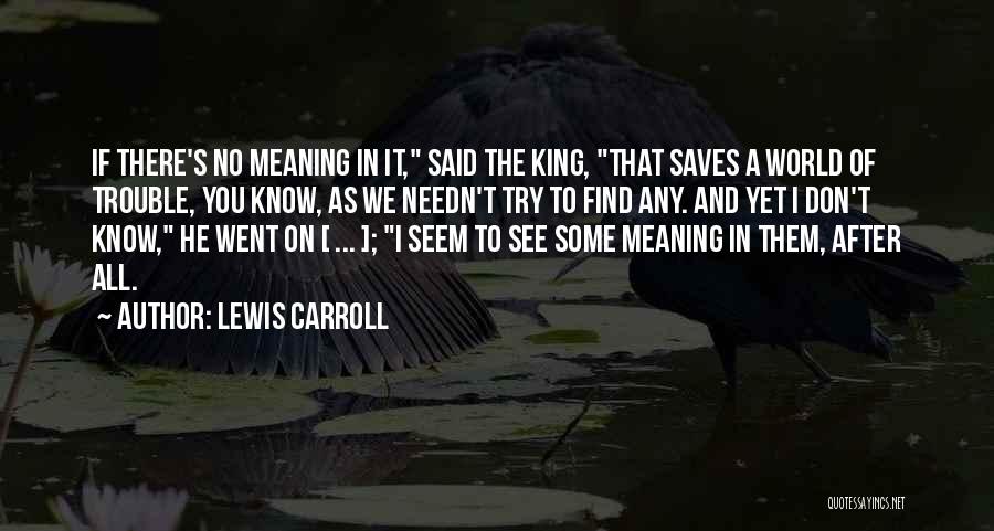 Lewis Carroll Quotes 1795058