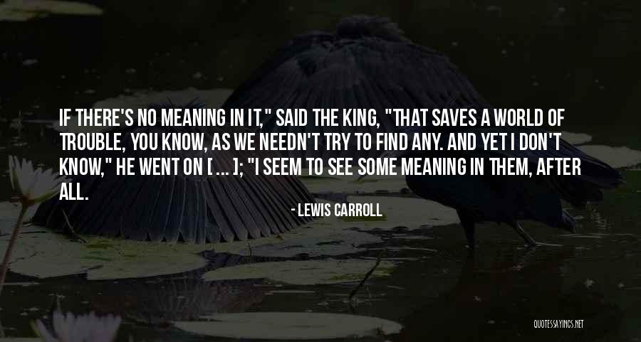 Lewis Carroll Quotes 1795058