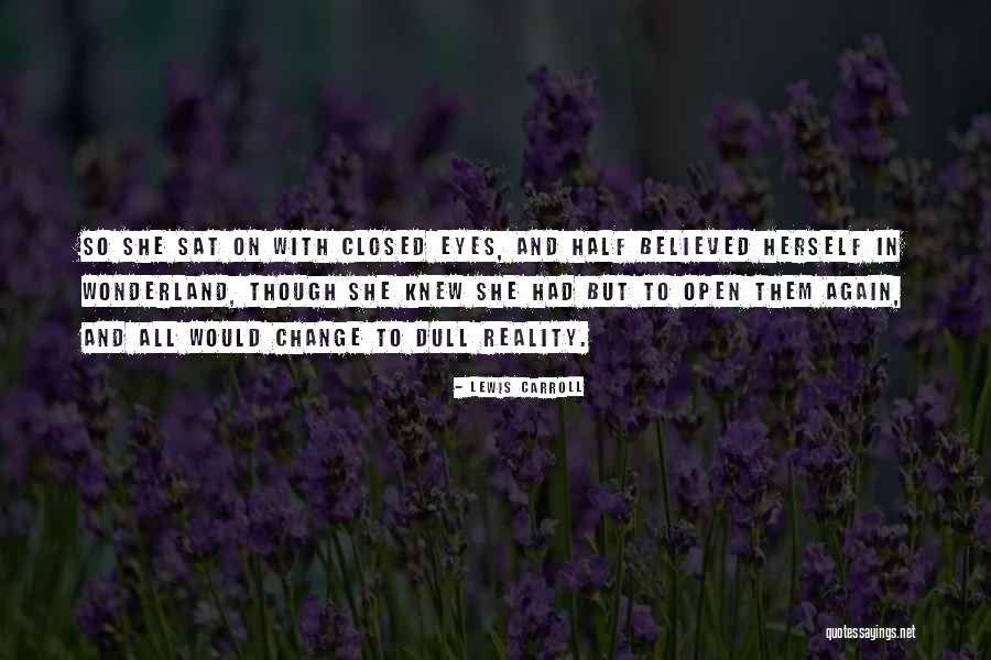 Lewis Carroll Quotes 1927068 Lewis Carroll Quotes 1927068