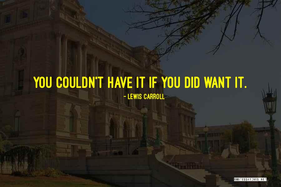 Lewis Carroll Quotes 703513 Lewis Carroll Quotes 703513
