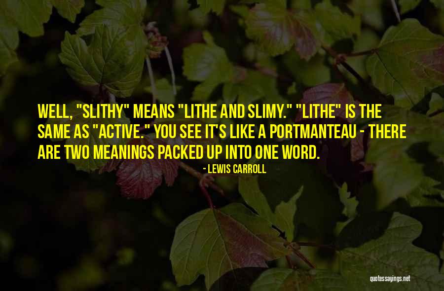 Lewis Carroll Through The Looking Glass Quotes By Lewis Carroll Lewis Carroll Through The Looking Glass Quotes By Lewis Carroll