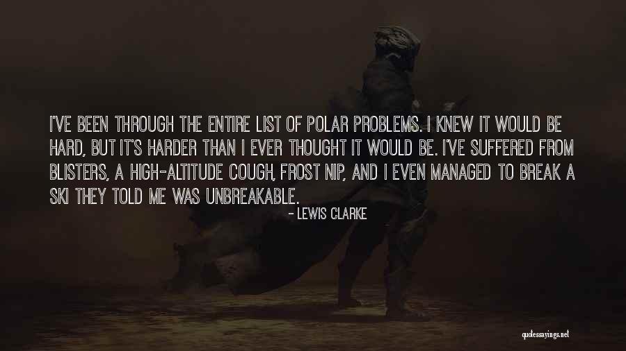 Lewis Clarke Quotes 981178