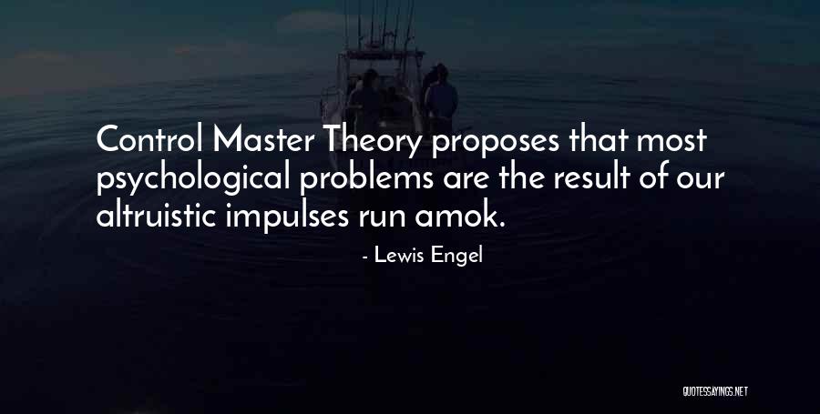 Lewis Engel Quotes 1181510