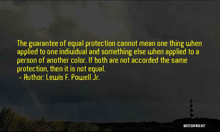 Lewis F. Powell Jr. Quotes 1053534