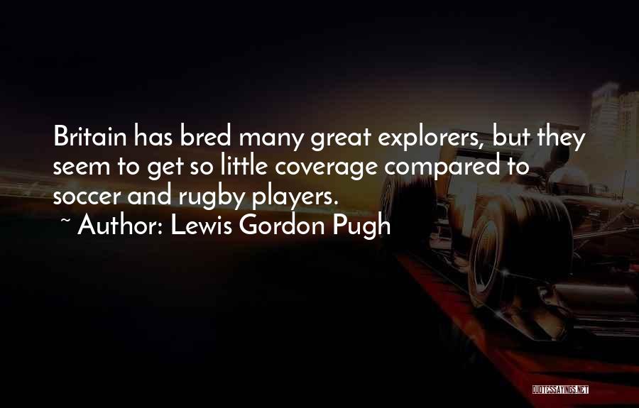 Lewis Gordon Pugh Quotes 1177181