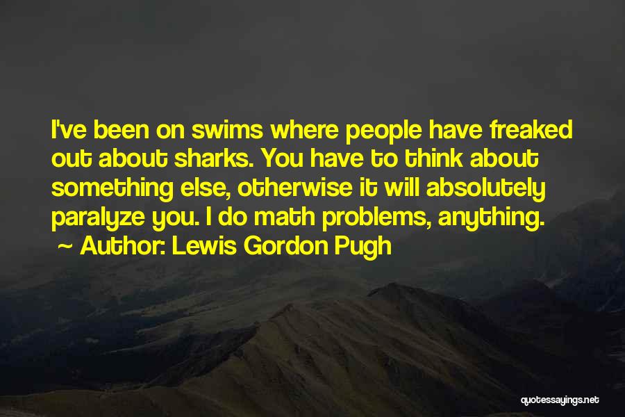 Lewis Gordon Pugh Quotes 536964