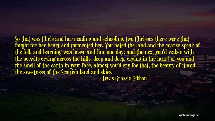 Lewis Grassic Gibbon Quotes 1572165