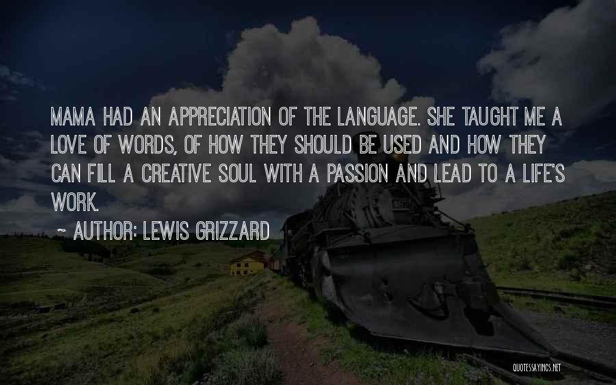 Lewis Grizzard Quotes 167501