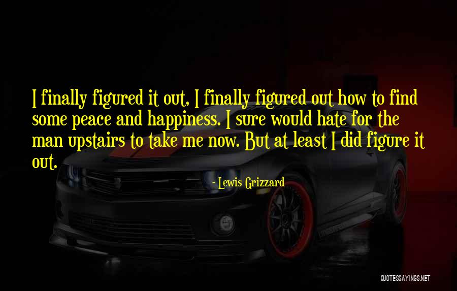 Lewis Grizzard Quotes 548316 Lewis Grizzard Quotes 548316