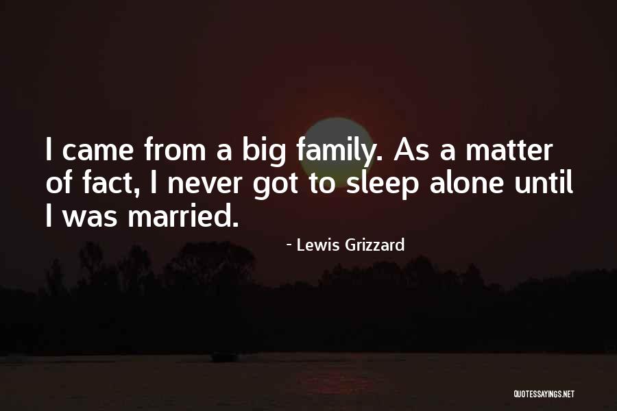 Lewis Grizzard Quotes 586921