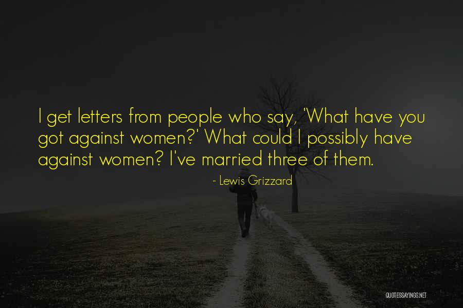 Lewis Grizzard Quotes 926734