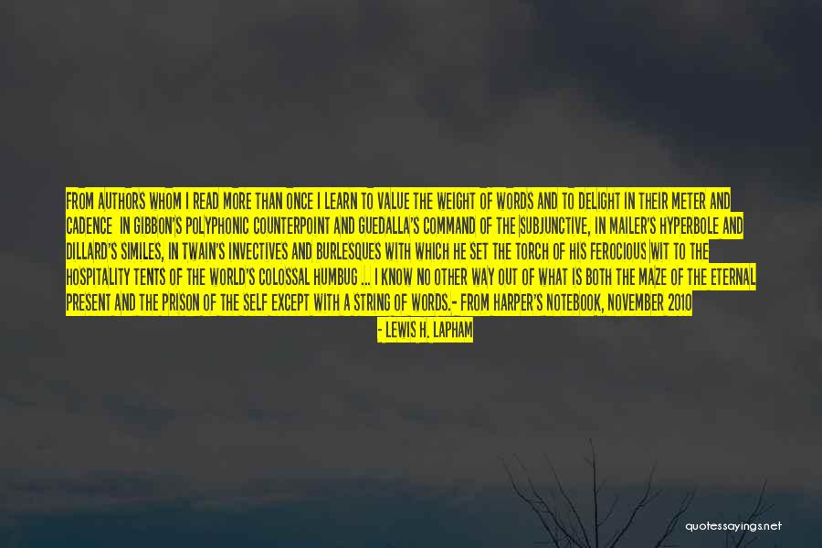 Lewis H. Lapham Quotes 1342758 Lewis H. Lapham Quotes 1342758
