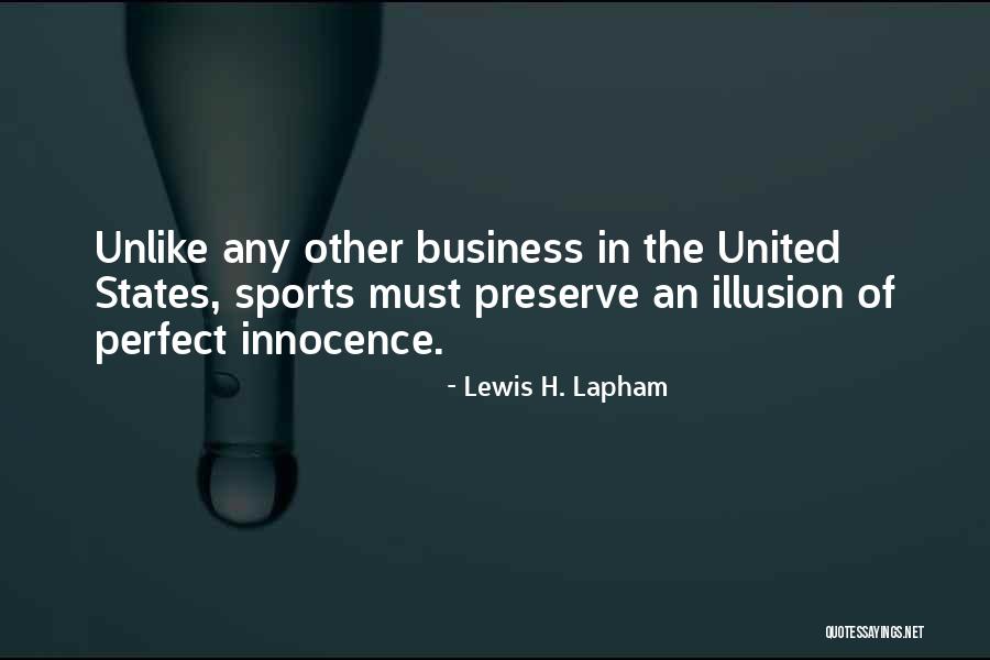 Lewis H. Lapham Quotes 144019