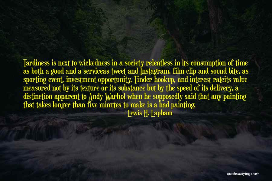 Lewis H. Lapham Quotes 1490932 Lewis H. Lapham Quotes 1490932