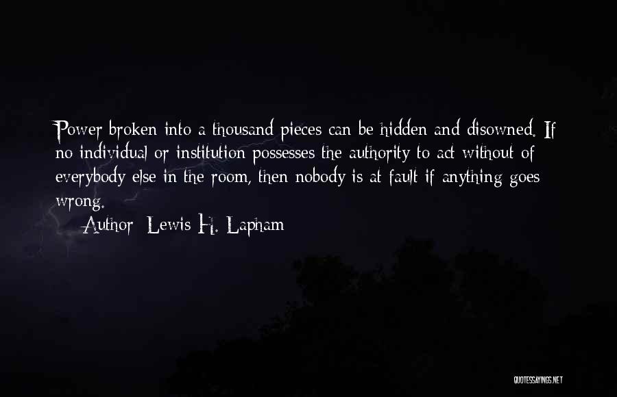Lewis H. Lapham Quotes 1634695