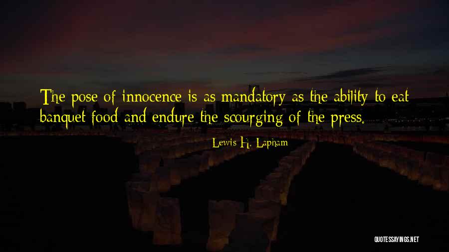 Lewis H. Lapham Quotes 1662212 Lewis H. Lapham Quotes 1662212