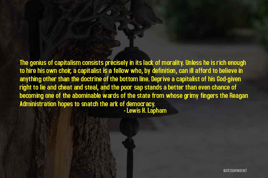 Lewis H. Lapham Quotes 1959346