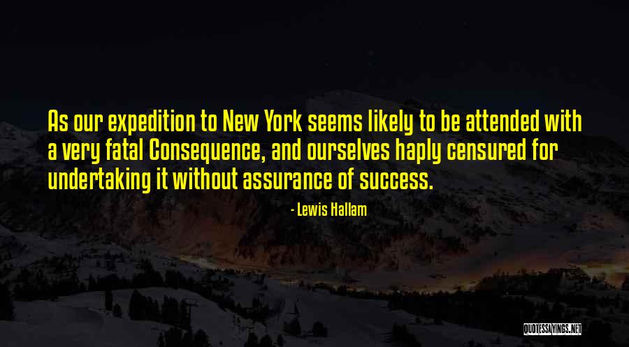 Lewis Hallam Quotes 1357446