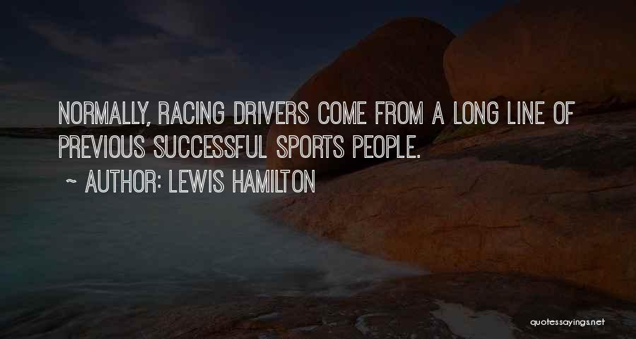 Lewis Hamilton Quotes 1011724