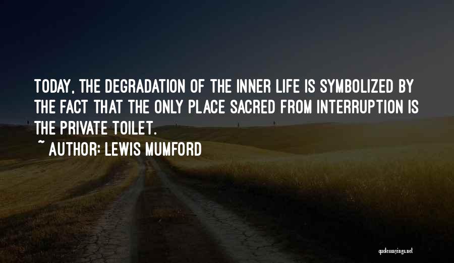 Lewis Mumford Quotes 131662