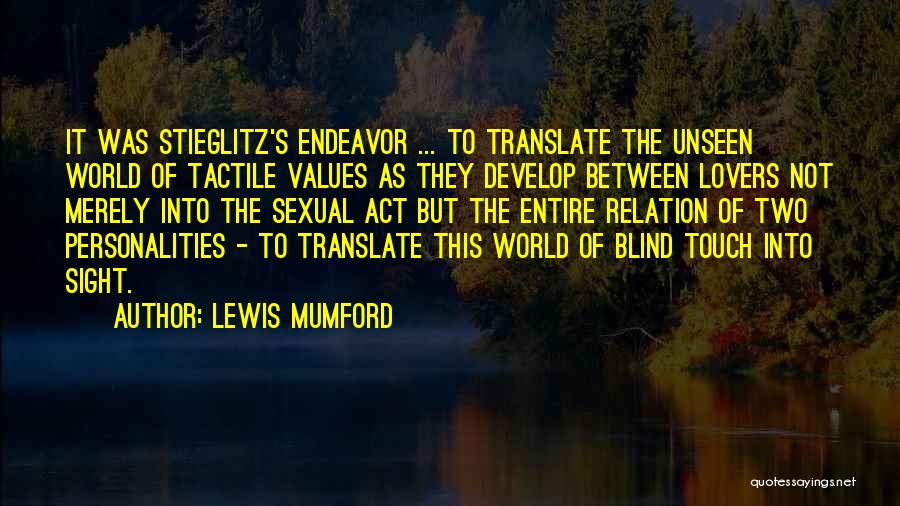 Lewis Mumford Quotes 1845283