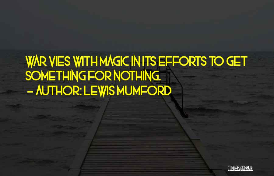 Lewis Mumford Quotes 2059517
