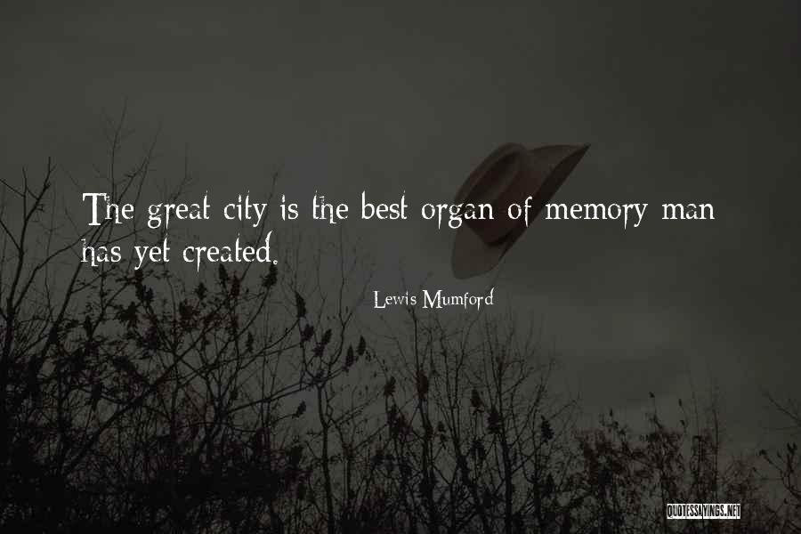 Lewis Mumford Quotes 2263728