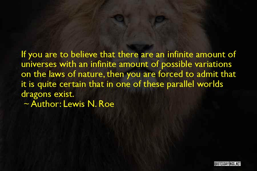 Lewis N. Roe Quotes 1937174
