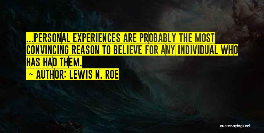 Lewis N. Roe Quotes 244066