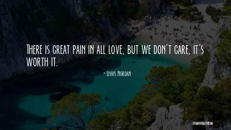Lewis Nordan Quotes 1570069 Lewis Nordan Quotes 1570069