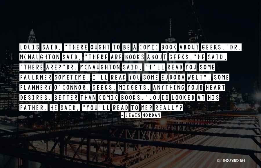 Lewis Nordan Quotes 1723733 Lewis Nordan Quotes 1723733