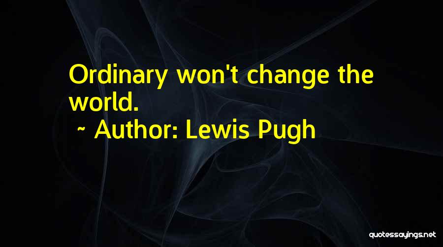 Lewis Pugh Quotes 945544