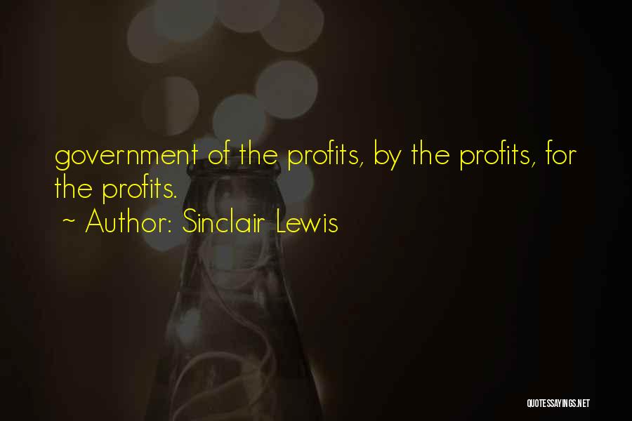 Lewis Sinclair Quotes By Sinclair Lewis
