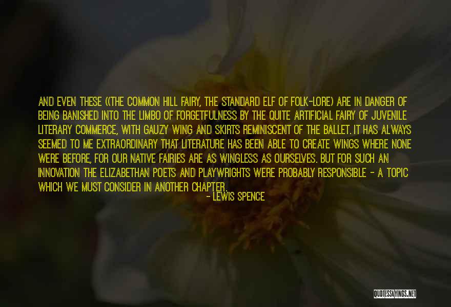 Lewis Spence Quotes 1056154 Lewis Spence Quotes 1056154