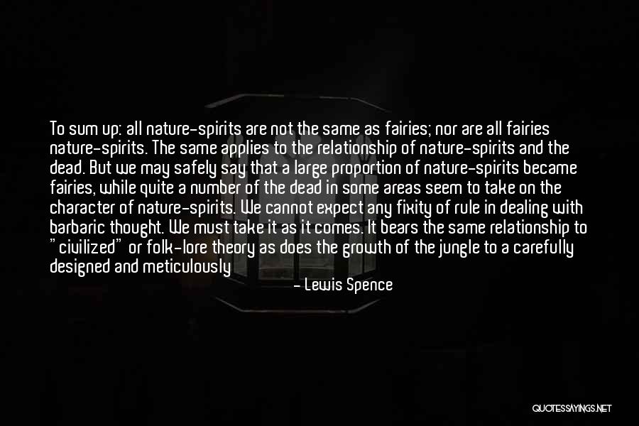 Lewis Spence Quotes 124685