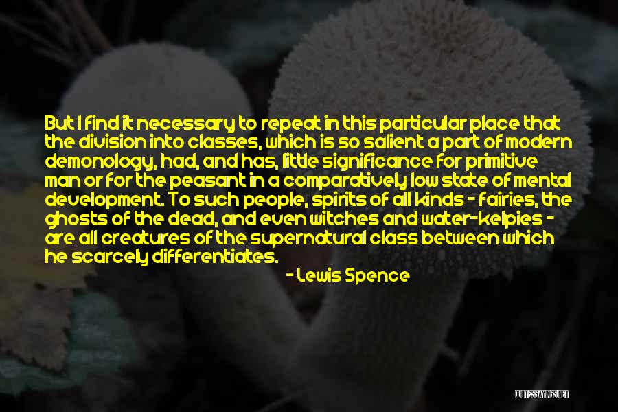 Lewis Spence Quotes 1363582 Lewis Spence Quotes 1363582