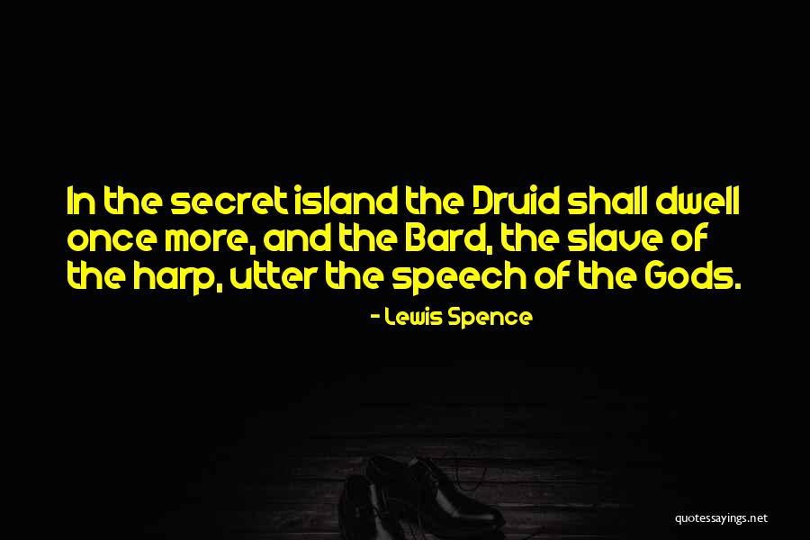 Lewis Spence Quotes 1380010 Lewis Spence Quotes 1380010