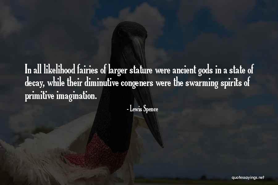 Lewis Spence Quotes 959127 Lewis Spence Quotes 959127