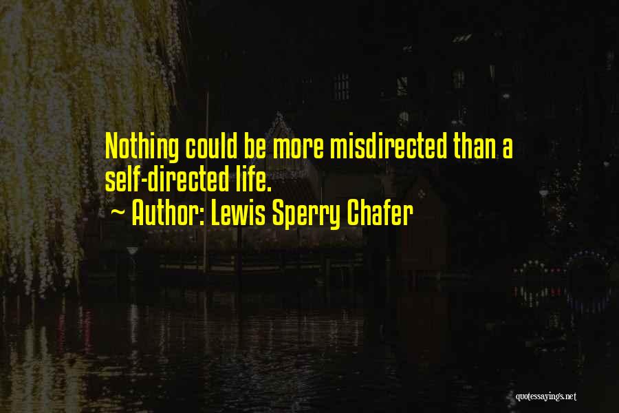 Lewis Sperry Chafer Quotes 2092095