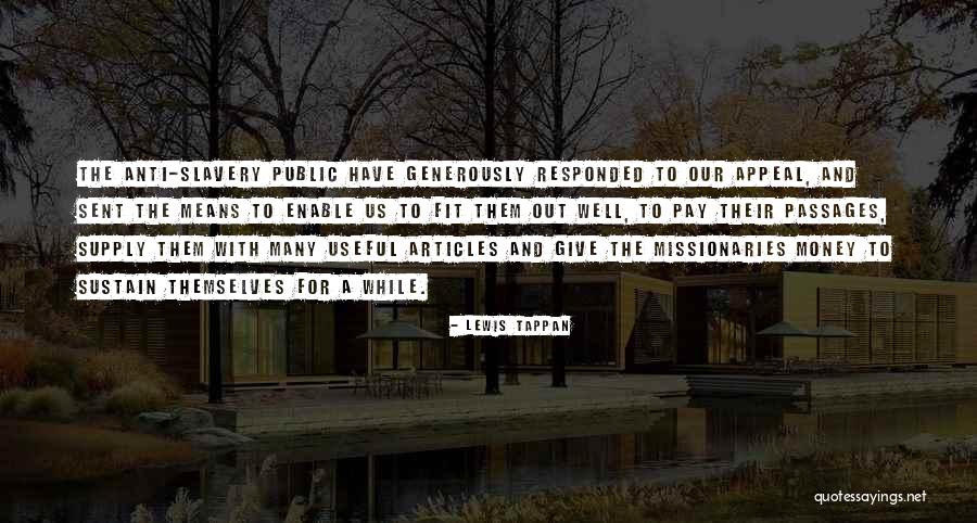 Lewis Tappan Quotes 722613 Lewis Tappan Quotes 722613