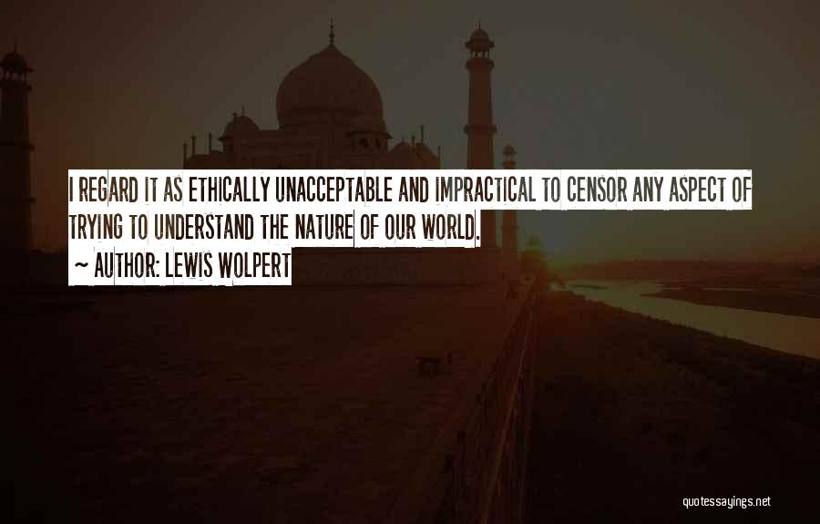 Lewis Wolpert Quotes 1368131