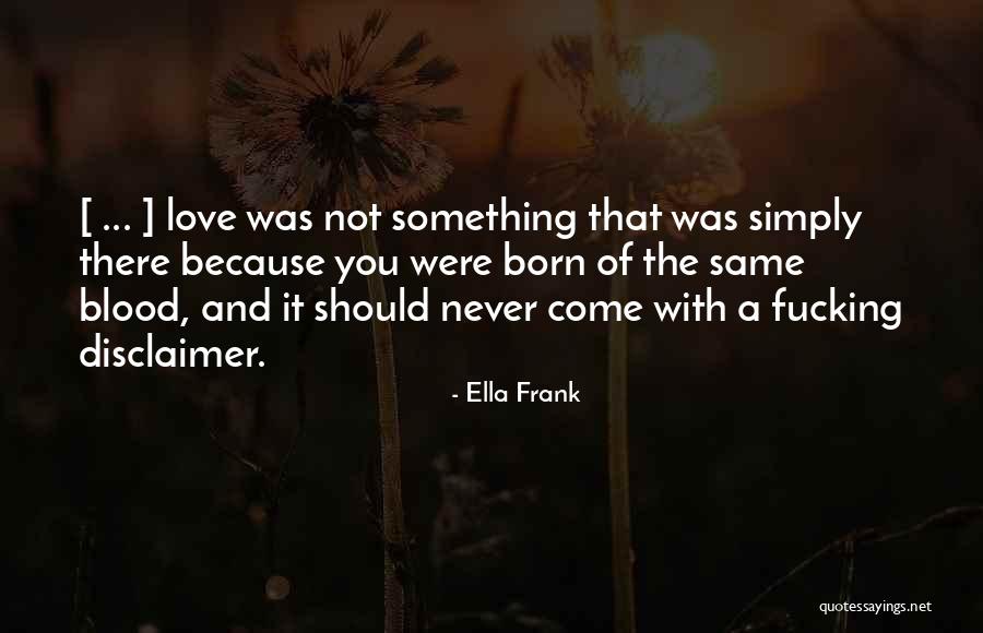 Lewkowitz Franklin Quotes By Ella Frank Lewkowitz Franklin Quotes By Ella Frank