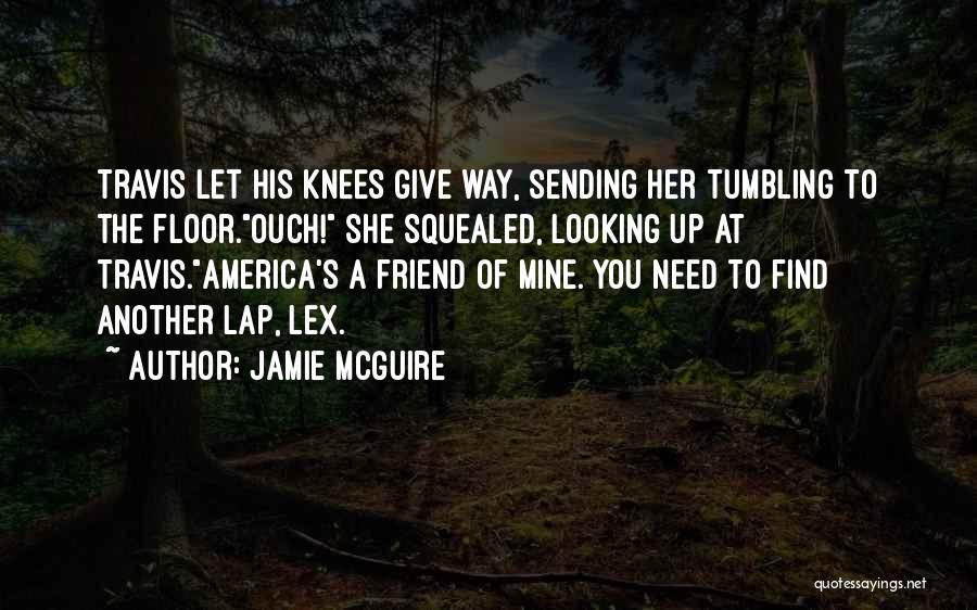 Lex Quotes By Jamie McGuire