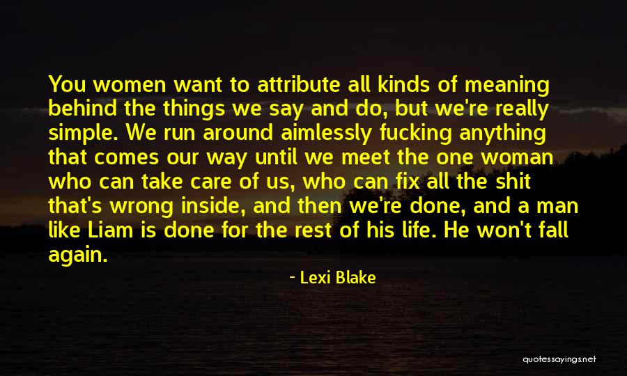 Lexi Blake Quotes 1034948