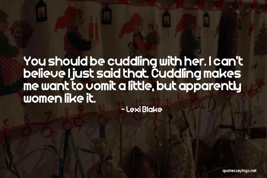 Lexi Blake Quotes 1395735