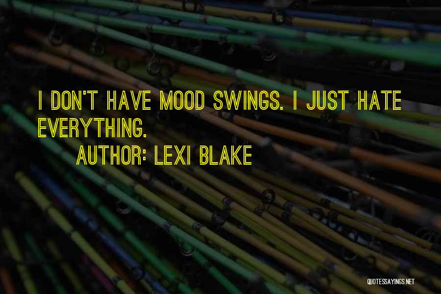 Lexi Blake Quotes 1638480