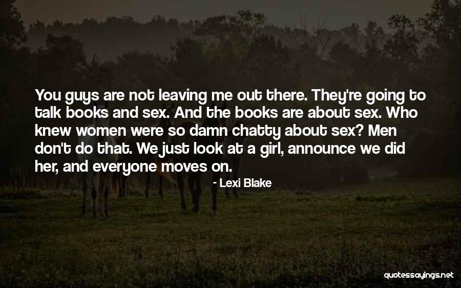 Lexi Blake Quotes 2166655